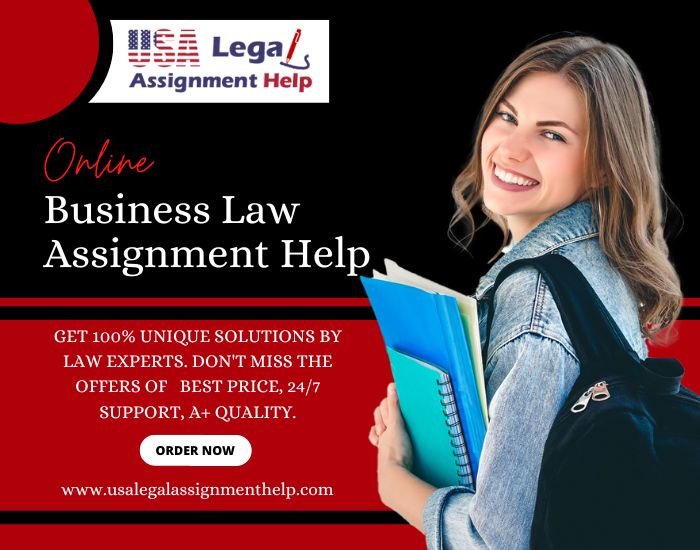 Get The Best Business Law Assignment Help Online
